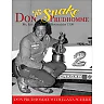 Don "The Snake" Prudhomme: My Life Beyond the 1320: My Life Beyond the 1320