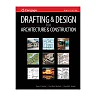 Drafting and Design for Architecture & Construction 9th Edition