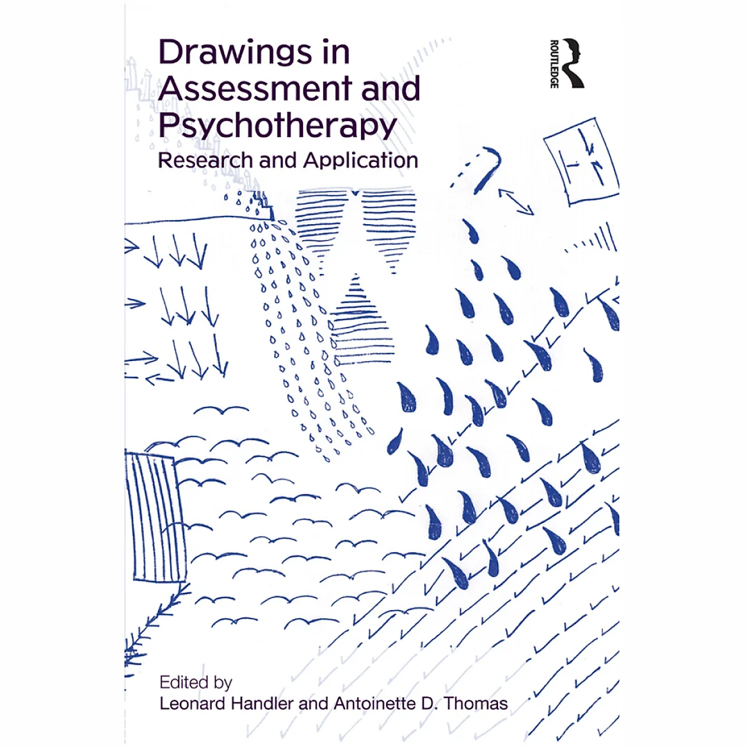 Drawings in Assessment and Psychotherapy: Research and Application