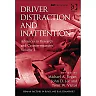 Driver Distraction and Inattention: Advances in Research and Countermeasures, Volume 1