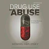 Drug Use and Abuse: A Comprehensive Introduction 9th Edition