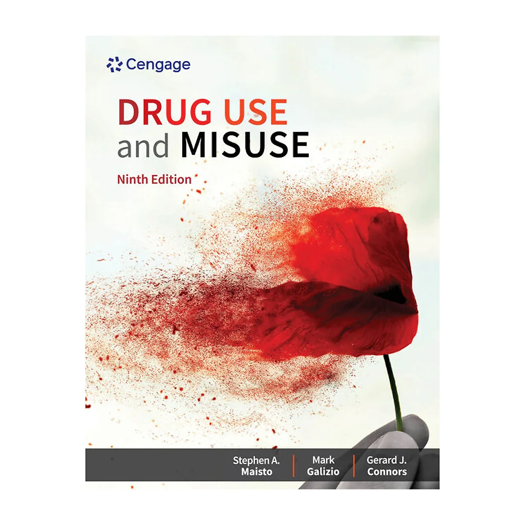 Drug Use and Misuse, 9th Edition