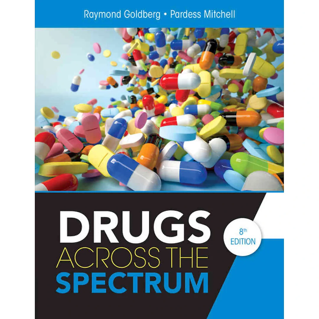 Drugs Across the Spectrum 8th Edition