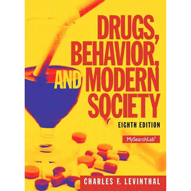 Drugs, Behavior, and Modern Society, 8th Edition