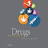 Drugs: Mind, Body, and Society