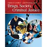 Drugs, Society and Criminal Justice, 5th Edition