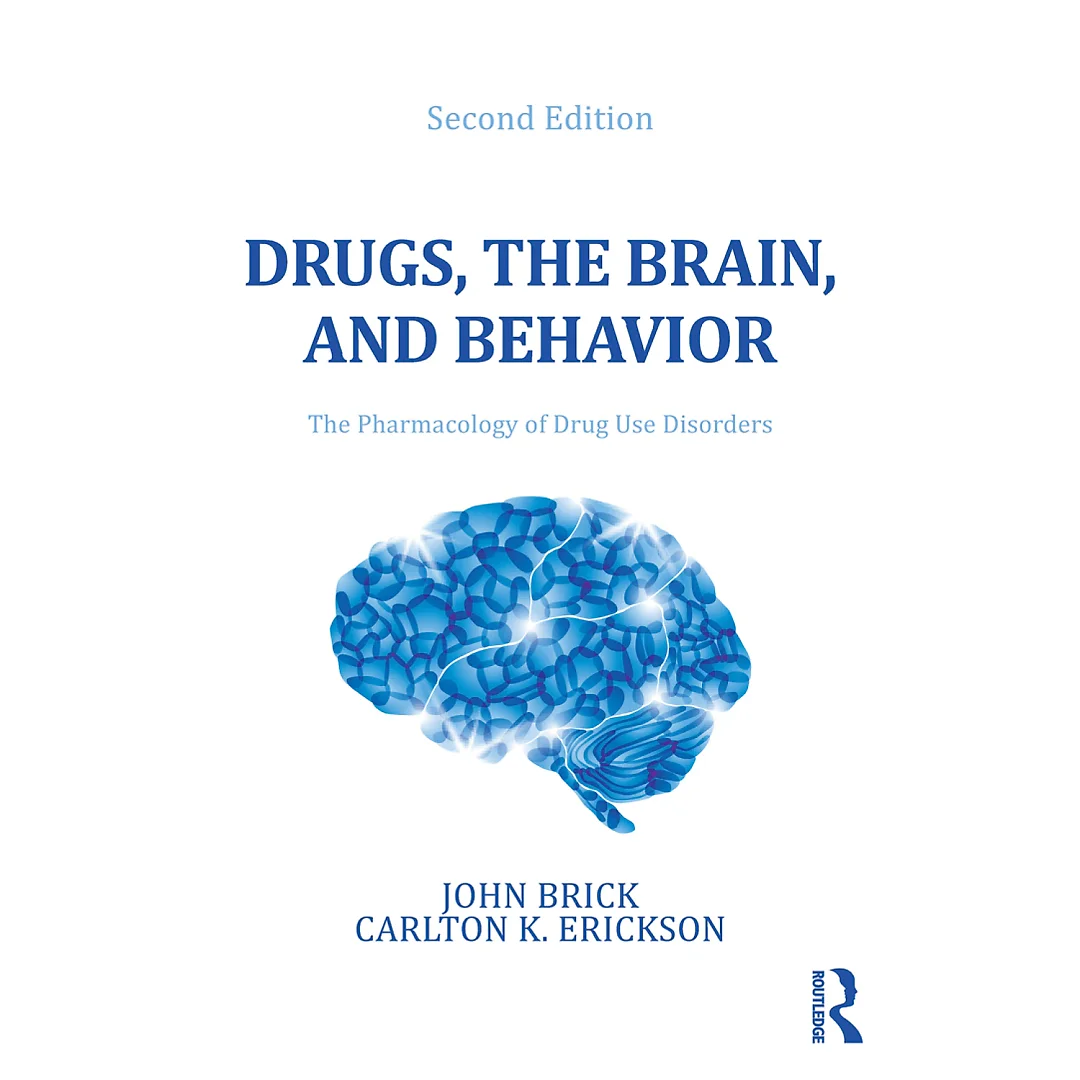 Drugs the Brain and Behavior: The Pharmacology of Drug Use Disorders