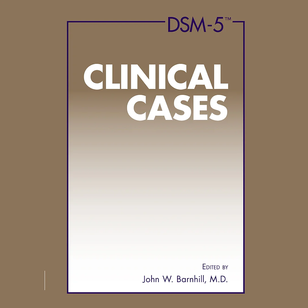 DSM-5? Clinical Cases