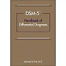 DSM-5® Handbook of Differential Diagnosis