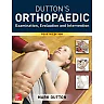 Dutton's Orthopaedic: Examination, Evaluation and Intervention
