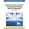 Dynamic Advancements in Teaching and Learning Based Technologies