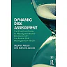 Dynamic Risk Assessment: The Practical Guide to Making Risk-Based Decisions with the 3-Level Risk Management Model