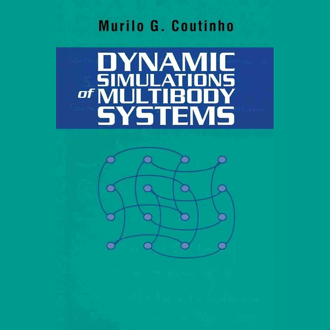Dynamic Simulations of Multibody Systems