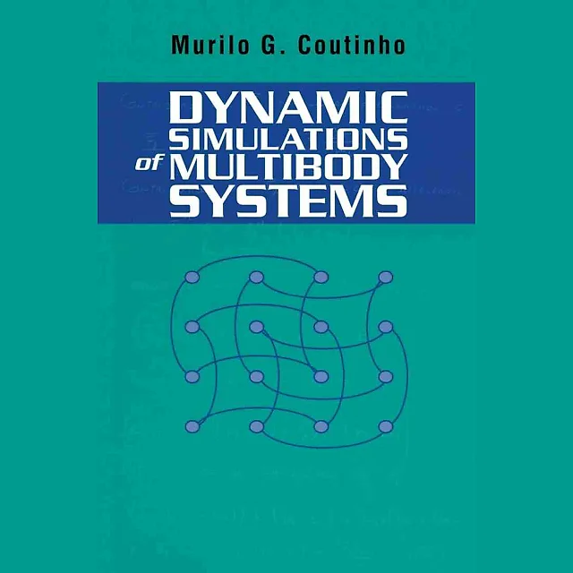 Dynamic Simulations of Multibody Systems