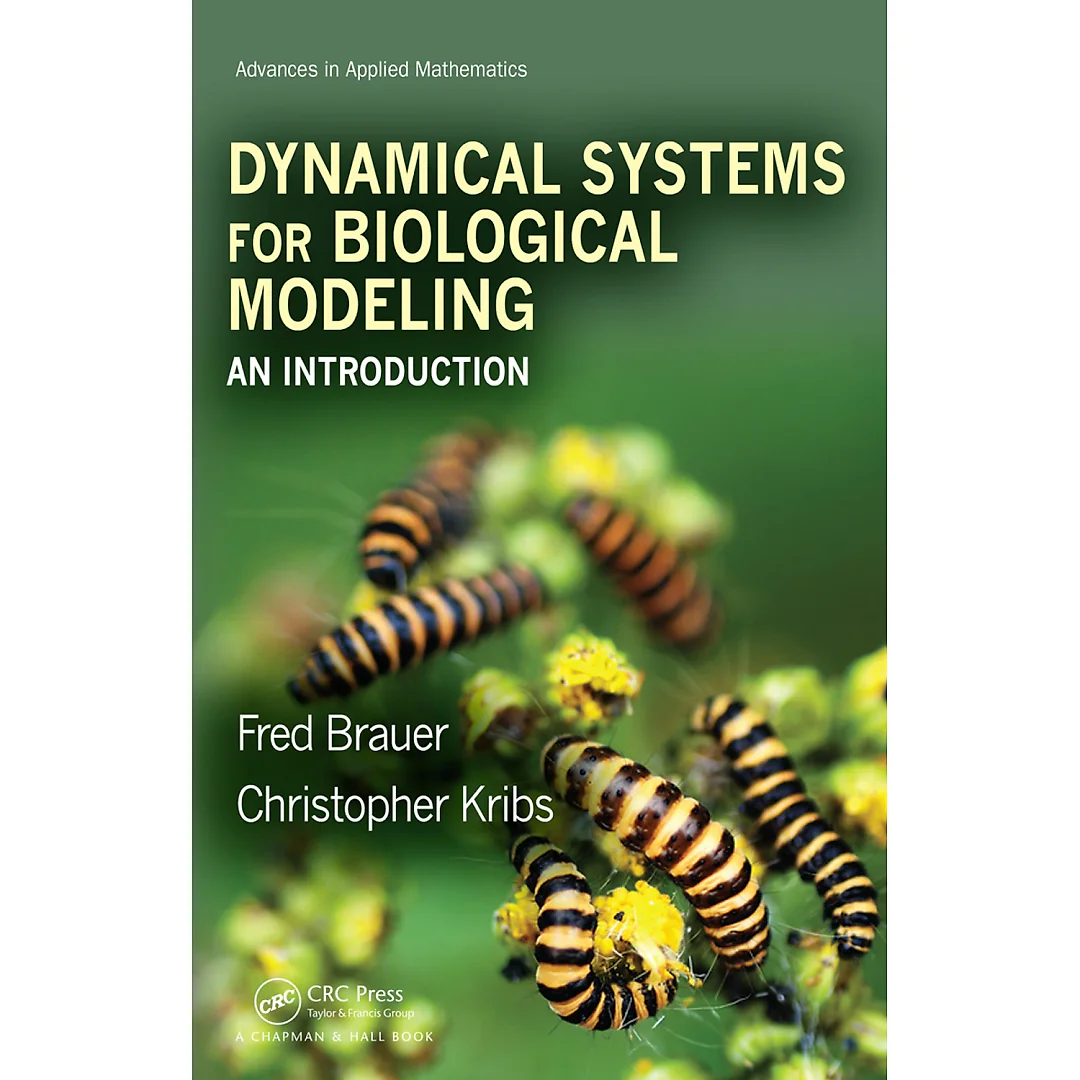 Dynamical Systems for Biological Modeling: An Introduction
