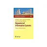 Dynamics of Information Systems: Theory and Applications
