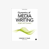 Dynamics of Media Writing: Adapt and Connect - 2nd Edition