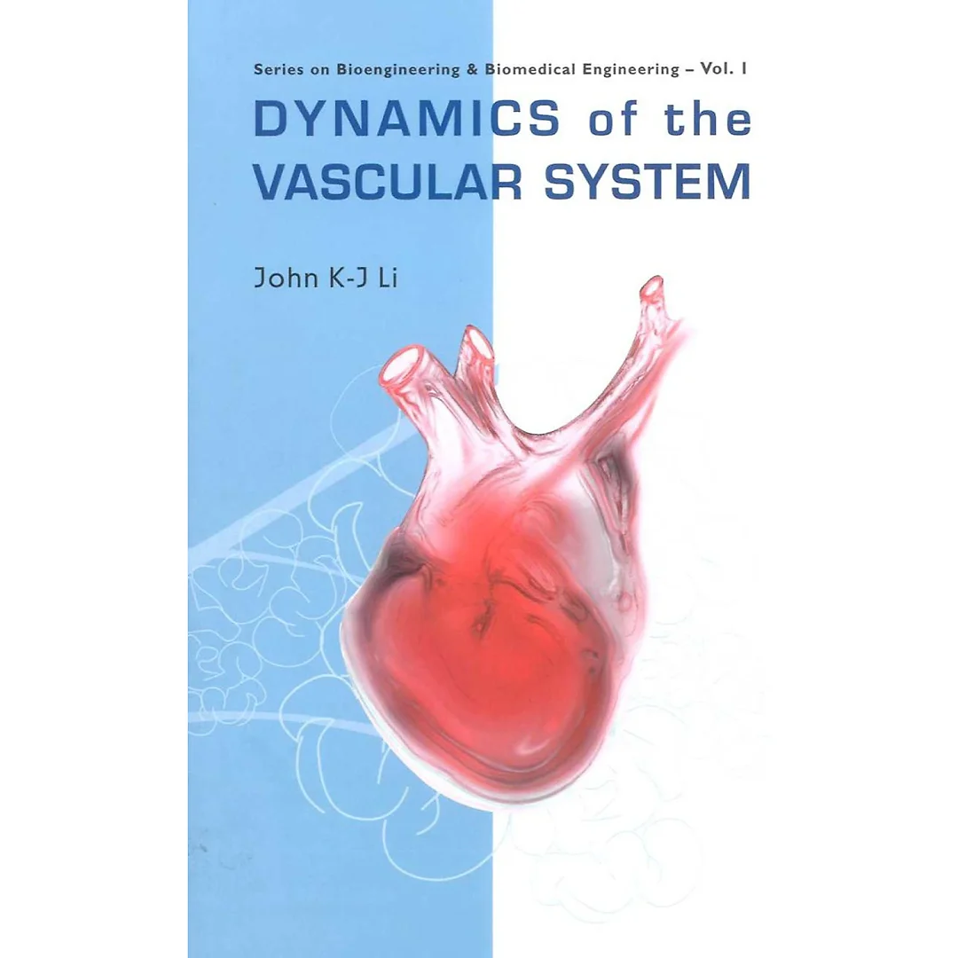 Dynamics Of The Vascular System