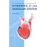 Dynamics Of The Vascular System