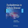 Dyslipidemias in Kidney Disease