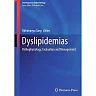 Dyslipidemias: Pathophysiology, Evaluation and Management