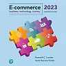 E-Commerce 2023: Business, Technology, Society, 17th Edition