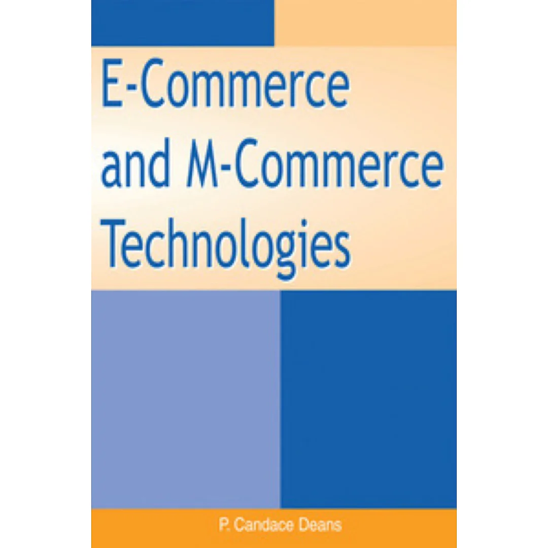 E-Commerce and M-Commerce Technologies