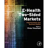 E-Health Two-Sided Markets: Implementation and Business Models