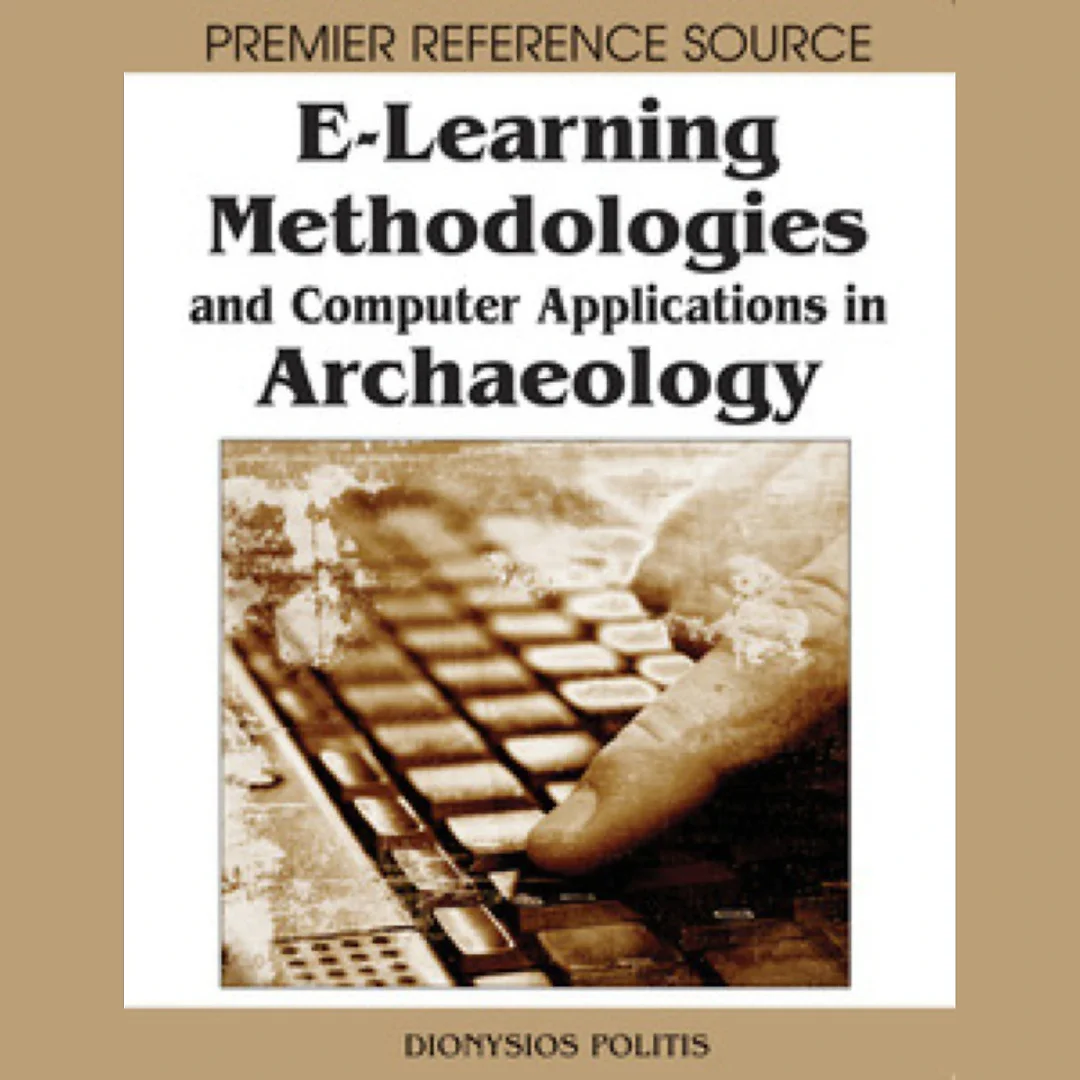 E-Learning Methodologies and Computer Applications in Archaeology