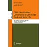E-Life: Web-Enabled Convergence of Commerce Work and Social Life: 10th Workshop on E-Business WEB 2011 Shanghai China December 4 2011 Revised Selected Papers