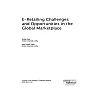 E-Retailing Challenges and Opportunities in the Global Marketplace