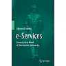 e-Services: Toward a New Model of (Inter)active Community