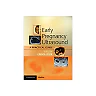 Early Pregnancy Ultrasound: A Practical Guide