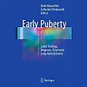 Early Puberty: Latest Findings Diagnosis Treatment Long-term Outcome