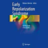 Early Repolarization: Syndrome Etiology and Therapeutics