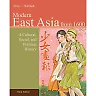 East Asia: A Cultural Social and Political History Volume II: From 1600 3rd Edition