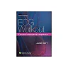 ECG Workout: Exercises in Arrhythmia Interpretation (7th Edition)