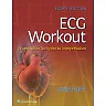 ECG Workout: Exercises in Arrhythmia Interpretation