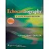 Echocardiography: A Case-Based Review