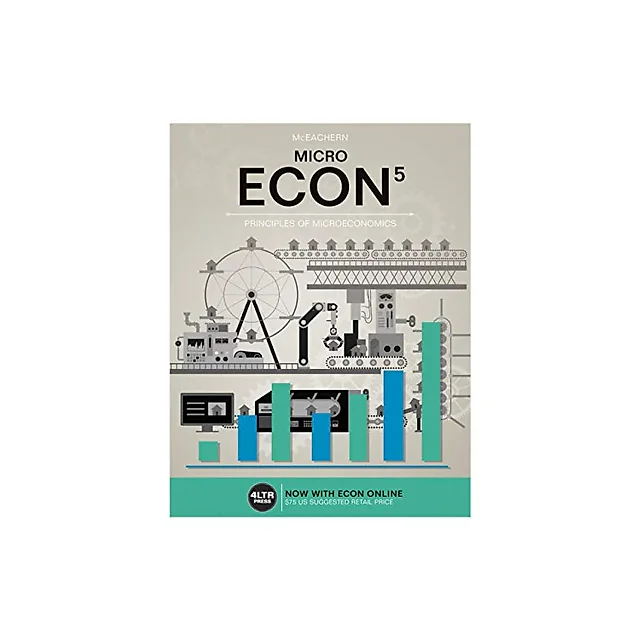 ECON MICRO (5th Edition) - (New, Engaging Titles from 4LTR Press)