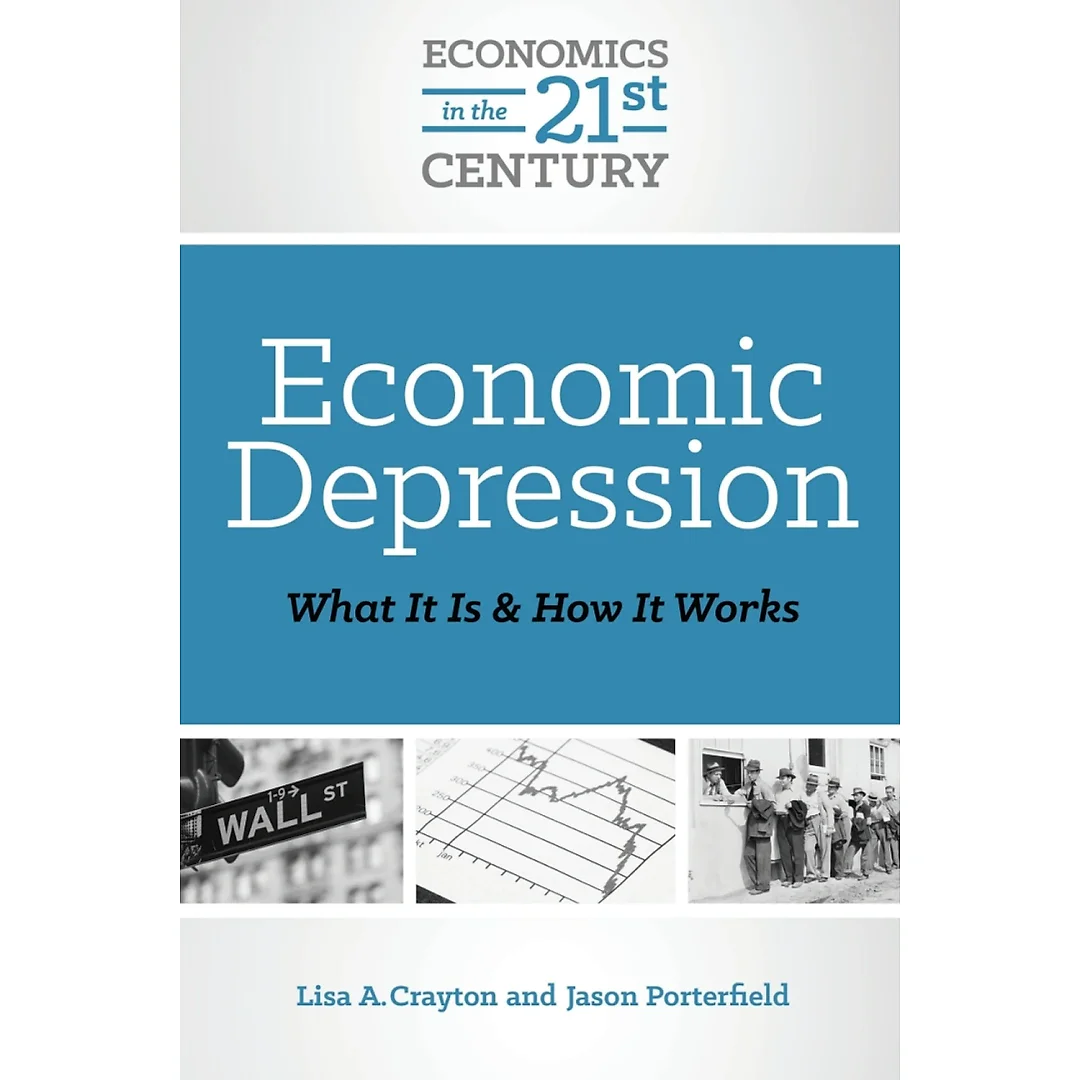 Economic Depression: What It Is and How It Works