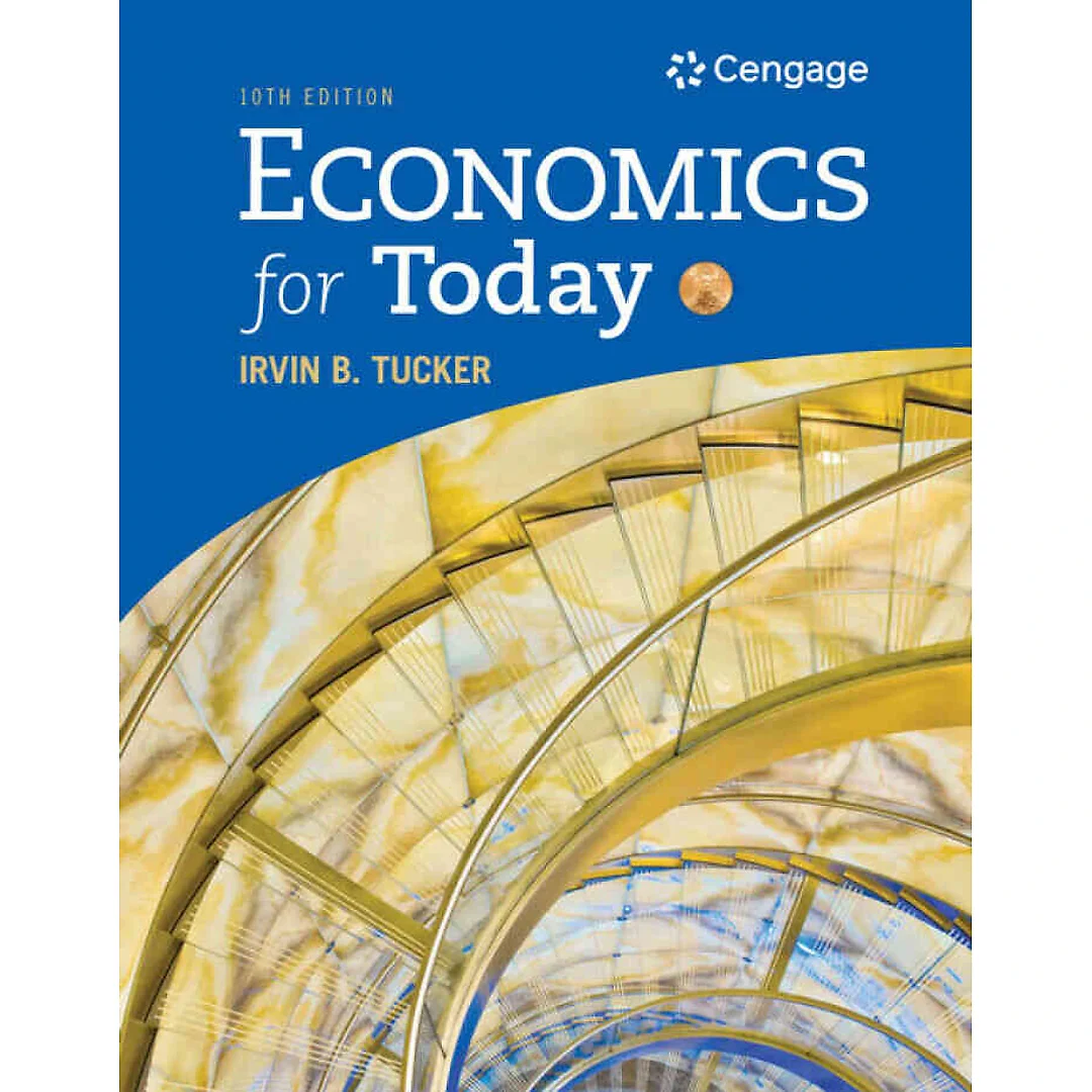 Economics for Today, 10th Edition