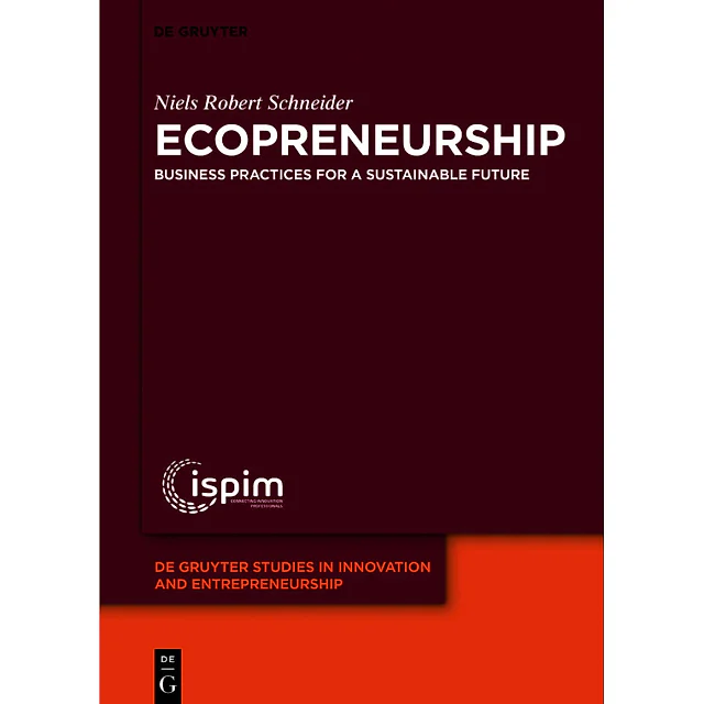 Ecopreneurship: Business practices for a sustainable future