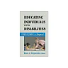 Educating Individuals with Disabilities: IDEIA 2004 and Beyond