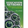 Education Networks: Power Wealth Cyberspace and the Digital Mind