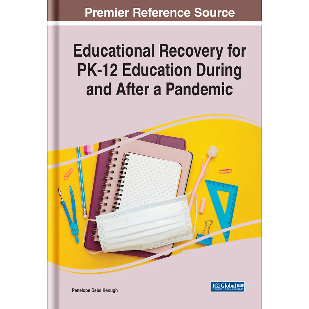 Educational Recovery for PK-12 Education During and After a Pandemic
