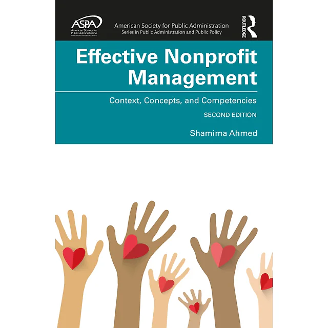 Effective Nonprofit Management: Context, Concepts, and Competencies