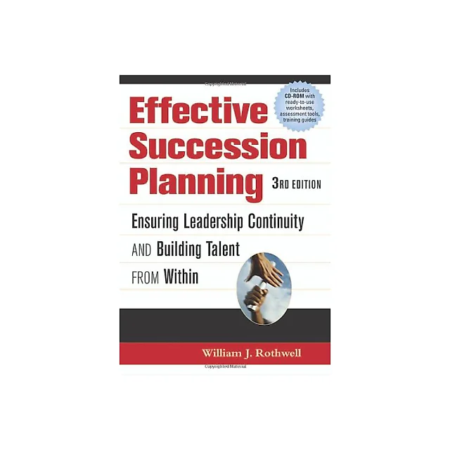 Effective Succession Planning: Ensuring Leadership Continuity and Building Talent from Within