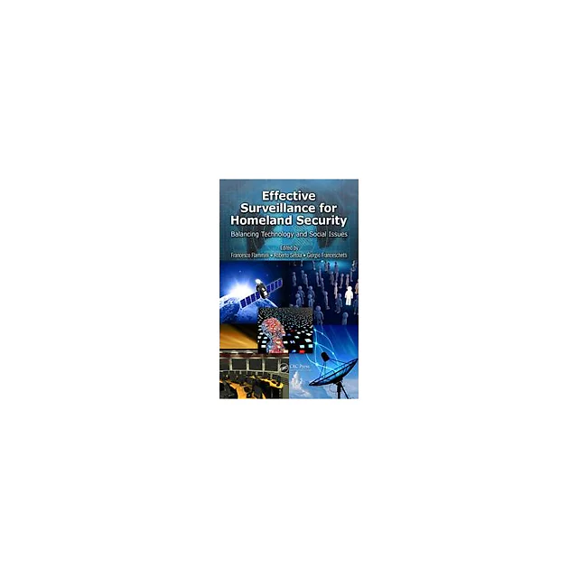 Effective Surveillance for Homeland Security: Balancing Technology and Social Issues