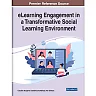 eLearning Engagement in a Transformative Social Learning Environment